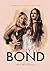 Beauty of Bond by Jeff Marshall