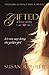 Gifted: a love story (A Redeeming Romance Medical Mystery) by Susan Rohrer (2015-01-29)