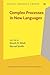 Complex Processes in New Languages (Creole Language Library) (2009-12-17)