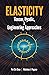 Elasticity: Tensor, Dyadic,...