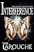 Interference by Valérie Larouche