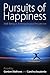 Pursuits of Happiness: Well-Being in Anthropological Perspective (2009-11-30)