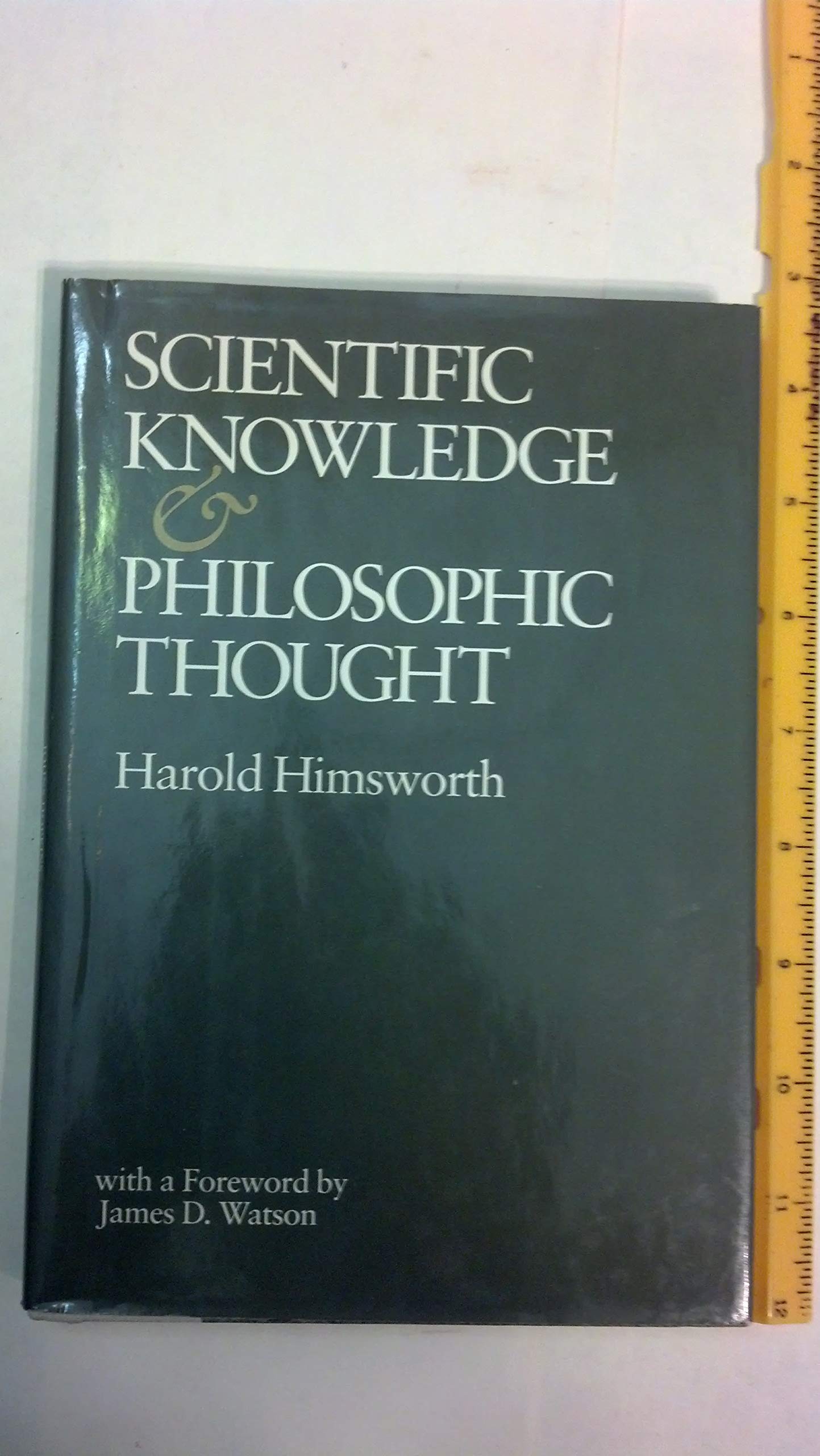 Scientific Knowledge and Philosophic Thought (Hardcover)