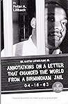 Annotations on a Letter That Changed the World from a Birmingham Jail