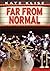 Far From Normal by Kate Klise (2006-10-01)