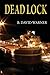 Dead Lock by B. David Warne...