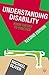 Understanding Disability: From Theory to Practice by Michael Oliver (2009-09-15)