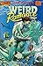 Weird Romance (Seduction of...
