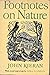Footnotes on Nature