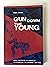 Gun Down the Young