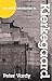 The SPCK Introduction to Kierkegaard by Peter Vardy (2008-09-02)