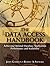 The Data Access Handbook: Achieving Optimal Database Application Performance and Scalability by John Goodson (2009-03-26)
