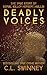 Deadly Voices: The True Story of Serial Killer Herbert Mullin by C.L. Swinney (2015-12-09)