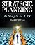 Strategic Planning: As Simple as A,B,C by David R. Mcclean (2015-01-12)