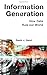 Information Generation: How Data Rules Our World