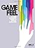 (Game Feel: A Game Designer's Guide to Virtual Sensation (Morgan Kaufmann Game Design Books)) [By: Swink, Steve] [Nov, 2008]