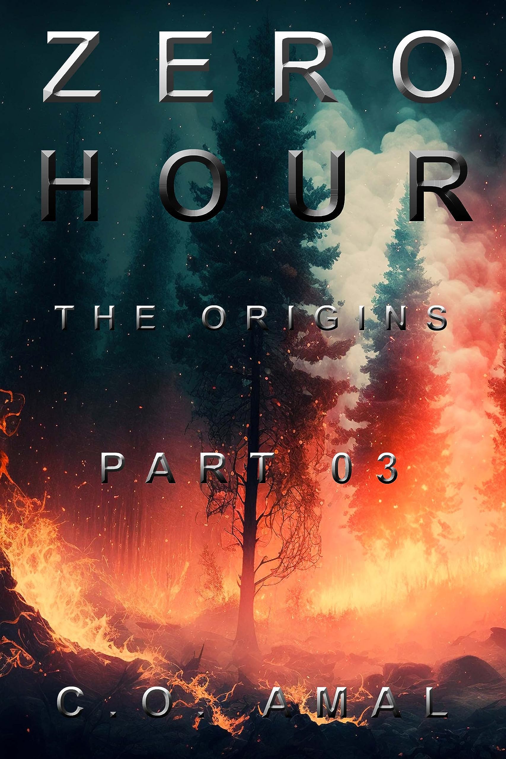 Zero Hour - The Origins Part 03 (Kindle Edition)