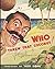 Who Threw That Coconut! by Colonna, Jerry (2015) Paperback
