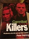 Cannibal Killers ...