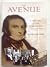 The Avenue: A History of th...