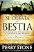 Se Desata la Bestia: El dictador fanatico que viene y su coalicion de diez naciones (Spanish Edition) by Perry Stone (2011-10-04)