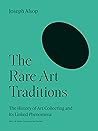 The Rare Art Trad...