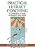 Practical Literacy Coaching (09) by Burkins, Jan Miller [Paperback (2009)]