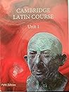 Cambridge Latin Course, Unit 1 Fifth Edition, Student Textbook with 8 yr Website Access, c. 2017