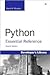 Python Essential Reference 4th (forth) edition Text Only