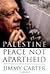 Palestine by Carter, Jimmy [Hardcover] by Jimmy Carter