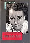 Irmgard Keun: Zeitzeugen, Bilder und dokumente erzählen (German Edition)