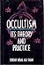 Occultism: Its Theory and Practice by Sirdar Ikbal Ali Shah (1994-06-02)