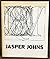 Jasper Johns: the Graphic Work