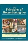 The Principles of Horseshoeing III by Doug Butler The Principles of Horseshoeing III by Doug Butler