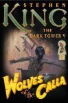 The Dark Tower V, Wolves of the Calla