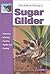 The Guide to Owning a Sugar Glider (Re Series) by Susan Fox (2003-08-03)