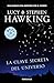 La Clave Secreta del Universo by Lucy Hawking