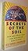 Secrets of the Soil: New Age Solutions for Restoring Our Planet by Peter Tompkins (1990-08-01)
