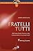 Carta Enciclica Fratelli Tu...
