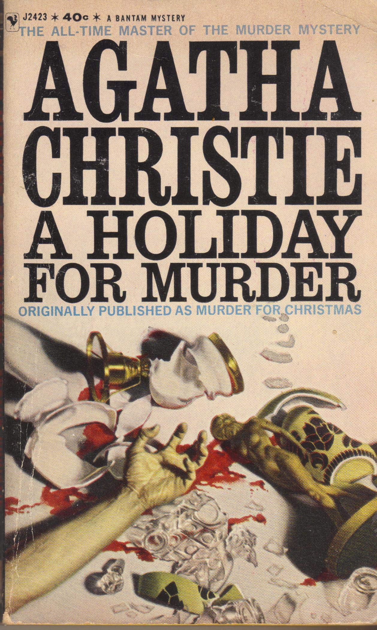 A Holiday for Murder : A Hercule Poirot Mystery