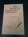 The Battle for Laissez-Faire Capitalism