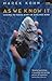As We Know it: Coming to Terms with an Evolved Mind by Marek Kohn (2000-08-17)
