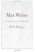 Max Weber: An Intellectual Biography by Fritz Ringer (2004-10-15)