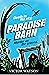 Paradise Barn by Victor Watson (1-Sep-2009) Paperback