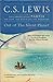 Out of the Silent Planet (Book One) 11th THUS edition by C.S. Lewis