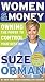 Women & Money: Owning the Power to Control Your Destiny by Suze Orman (2010-01-05)