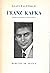 Franz Kafka. Années de jeunesse (1883-1912).