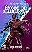Éxodo de Babilonia (Ad Infinitum nº 3) (Spanish Edition)