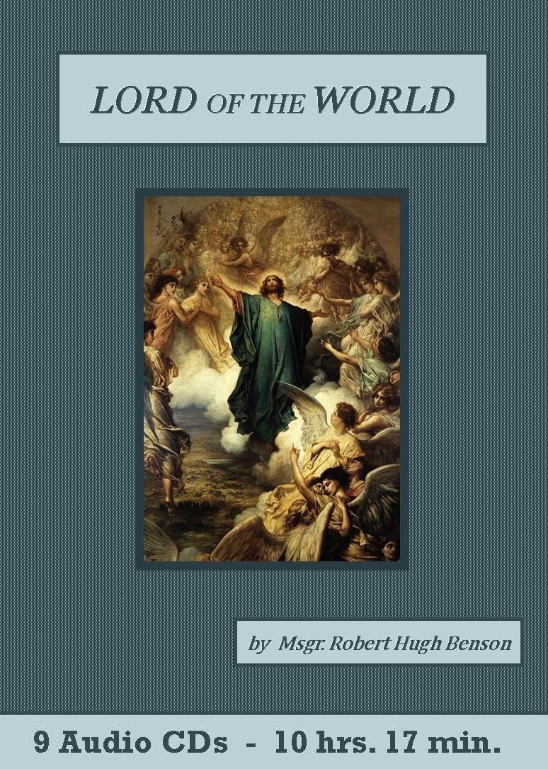 Lord of the World Catholic Audiobook CD Set