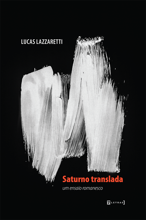 Saturno translada: Um ensaio romanesco